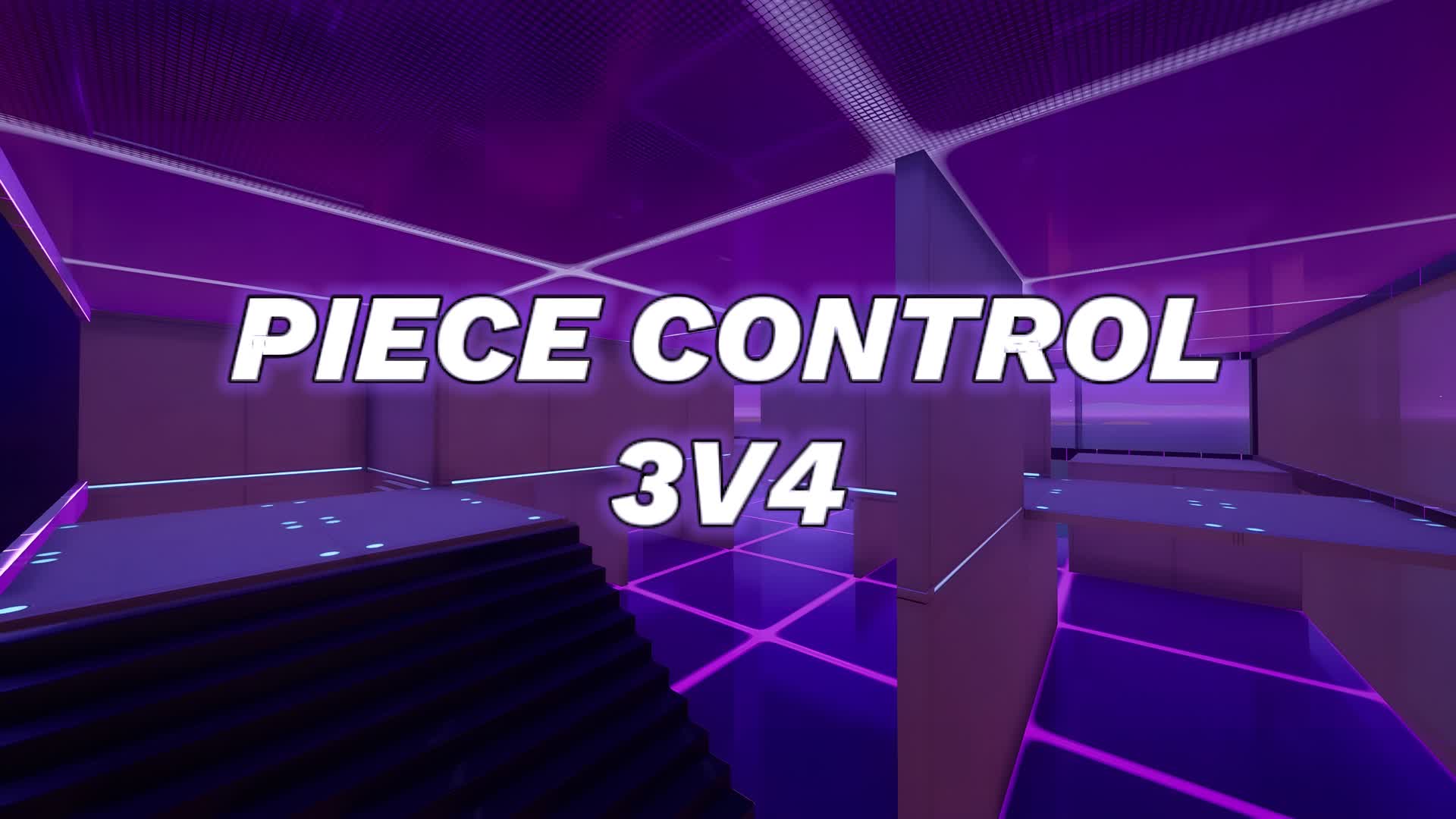 MODERN PIECE CONTROL 3V4 [3V3] [4V3] — Fortnite Creative map