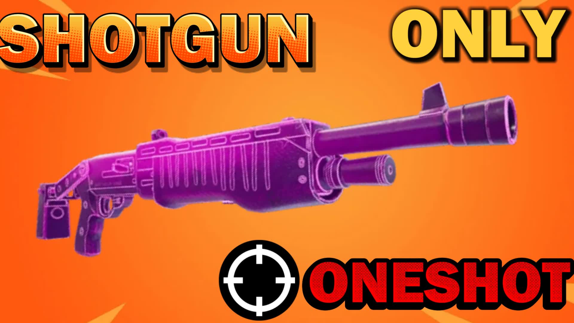 SUPER SHOTGUN ONE SHOT — Fortnite Creative map