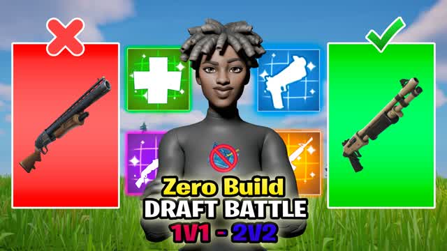 Draft Battle 1v1 - 2v2 (Zero Build) — Fortnite Creative map cover art