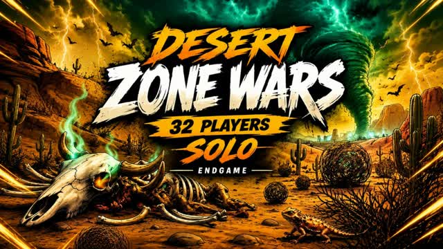 DESERT ZONE WARS - SOLO CAMP 32 PLAYERS — Fortnite Creative map cover art