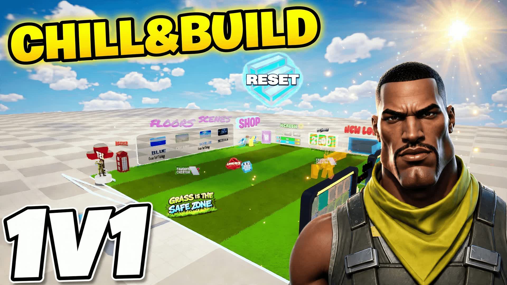 CHILL&BUILD[1v1] — Fortnite Creative map