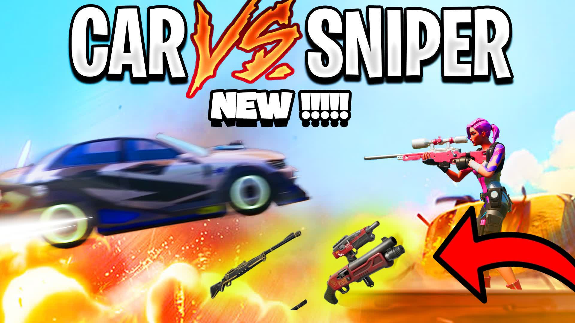 SNIPER VS CAR 2 — Fortnite Creative map