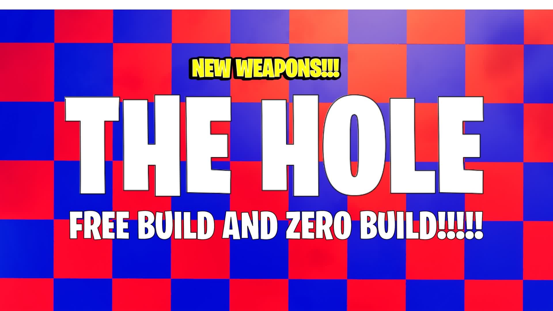 THE HOLE - FREE FOR ALL — Fortnite Creative map