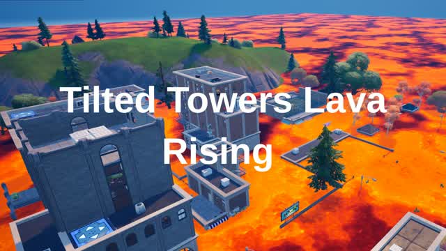 Tilted Towers Lava Rising — Fortnite Creative map cover art