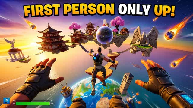 ONLY UP FIRST PERSON — Fortnite Creative map