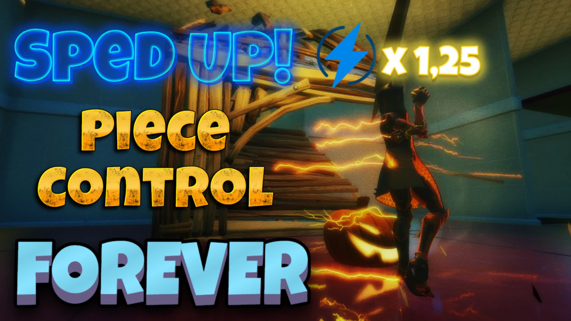 SPED UP PIECE CONTROL — Fortnite Creative map