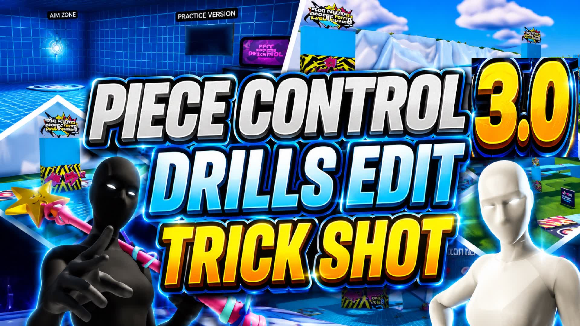 PIECE CONTROL 3.0 — Fortnite Creative map