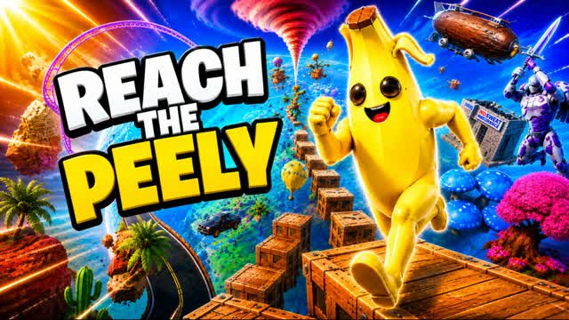 REACH THE PEELY 🍌 — Fortnite Creative map