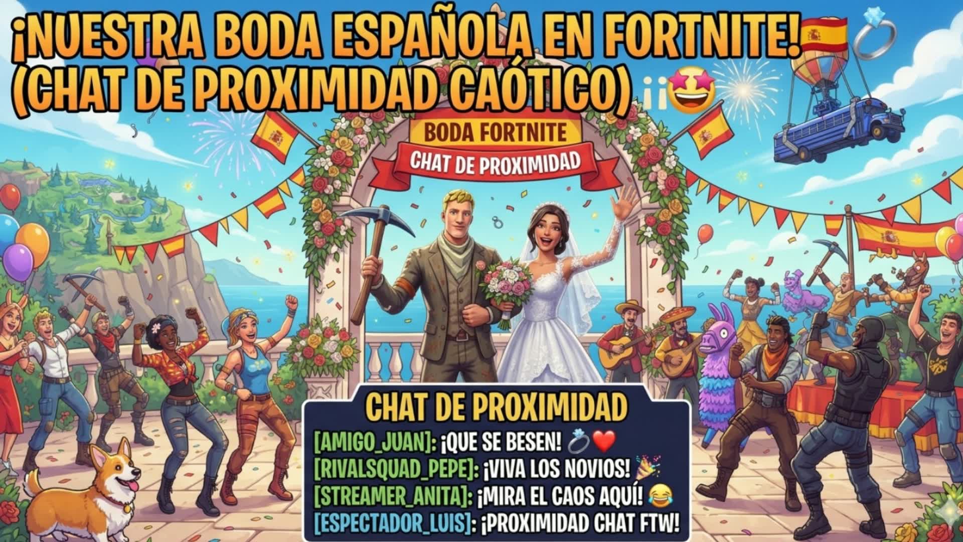 La Boda Española (chat de próximidad) — Fortnite Creative map