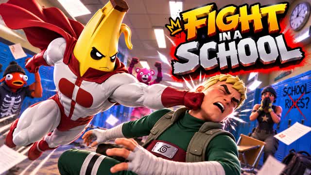 FightInASchool — Fortnite Creative map