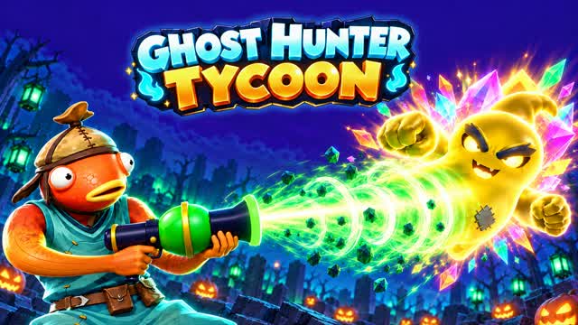 Ghost Hunter Tycoon — Fortnite Creative map