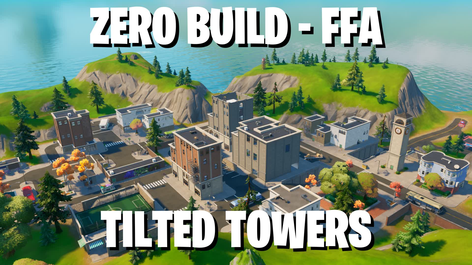 Tilted Towers Zero Build - Free For All — Fortnite Creative map