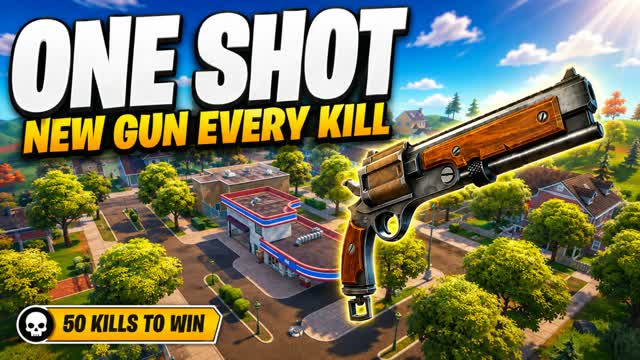 ONE SHOT — New Gun Every Kill — Fortnite Creative map