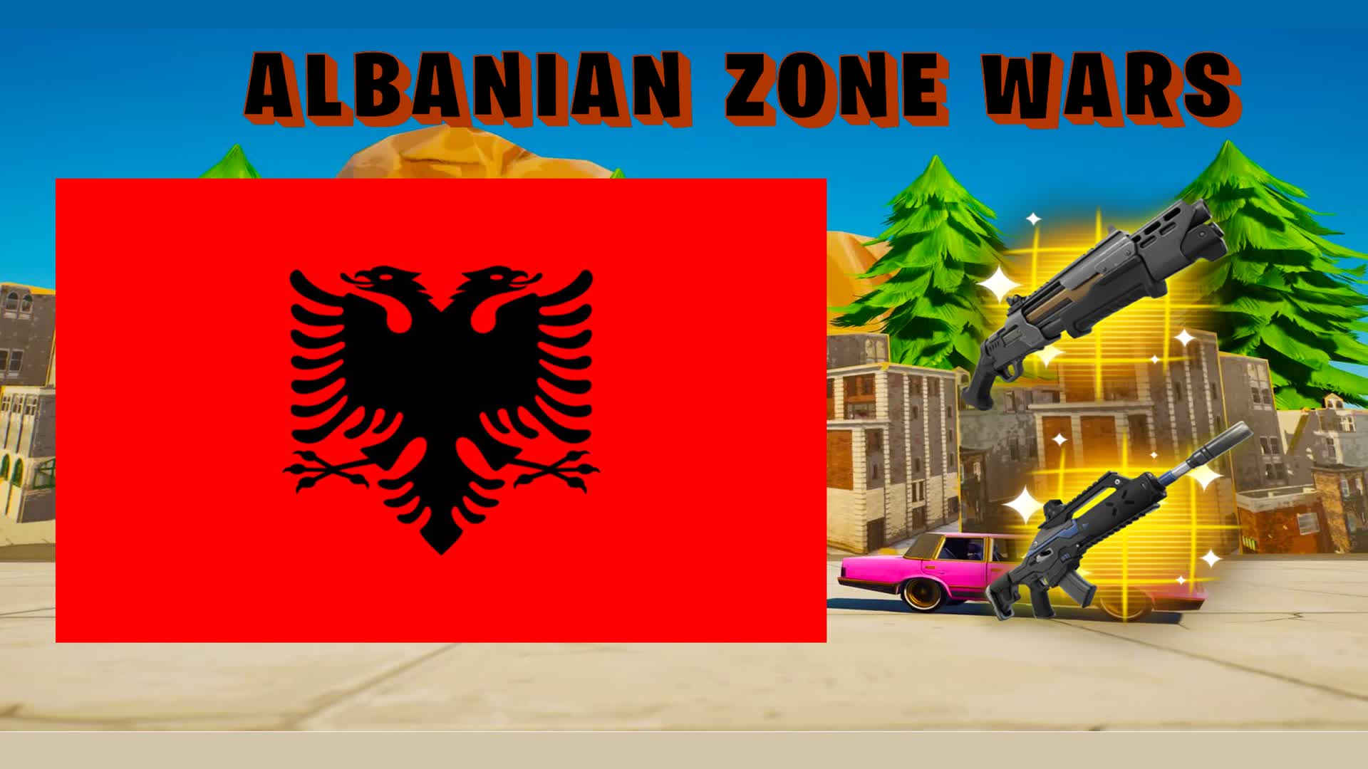 ALBANIAN ZONE WARS — Fortnite Creative map