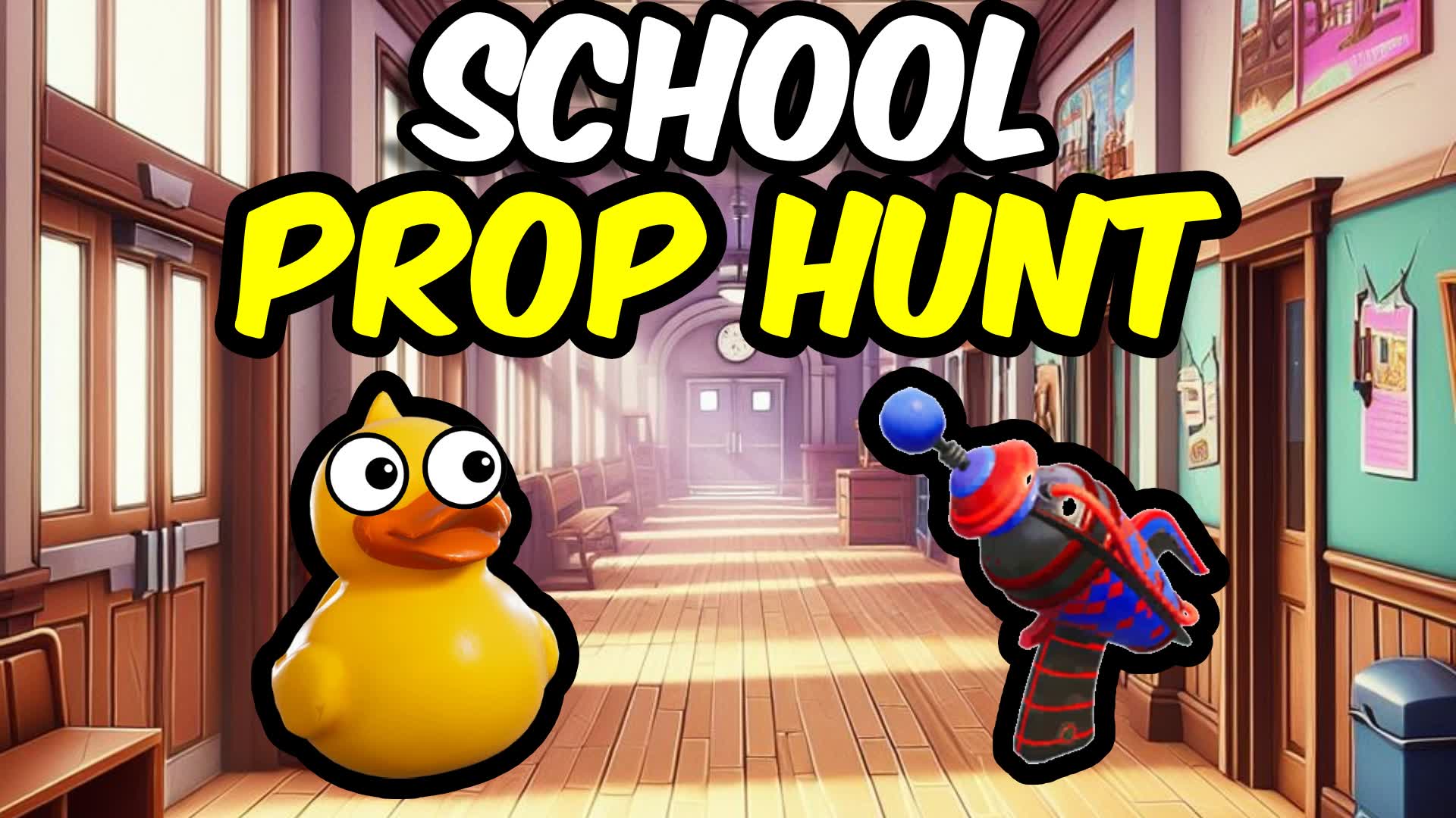 School Prop Hunt🤓📏 — Fortnite Creative map