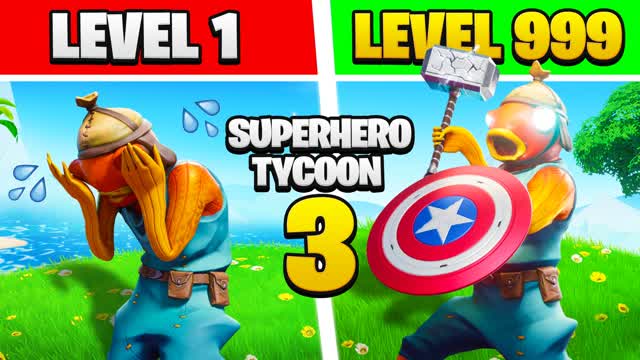🦸‍♂️SUPERHERO TYCOON 3🦸‍♂️ — Fortnite Creative map
