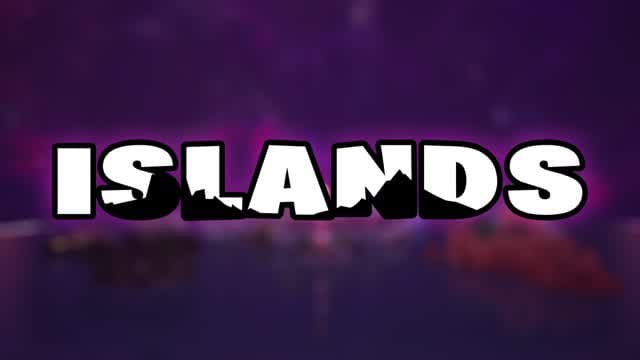 ISLANDS — Fortnite Creative map