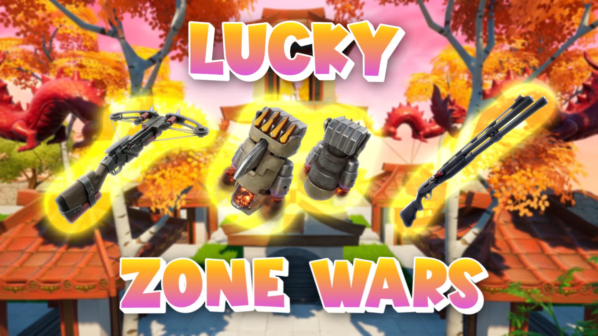 LUCKY ZONE WARS — Fortnite Creative map