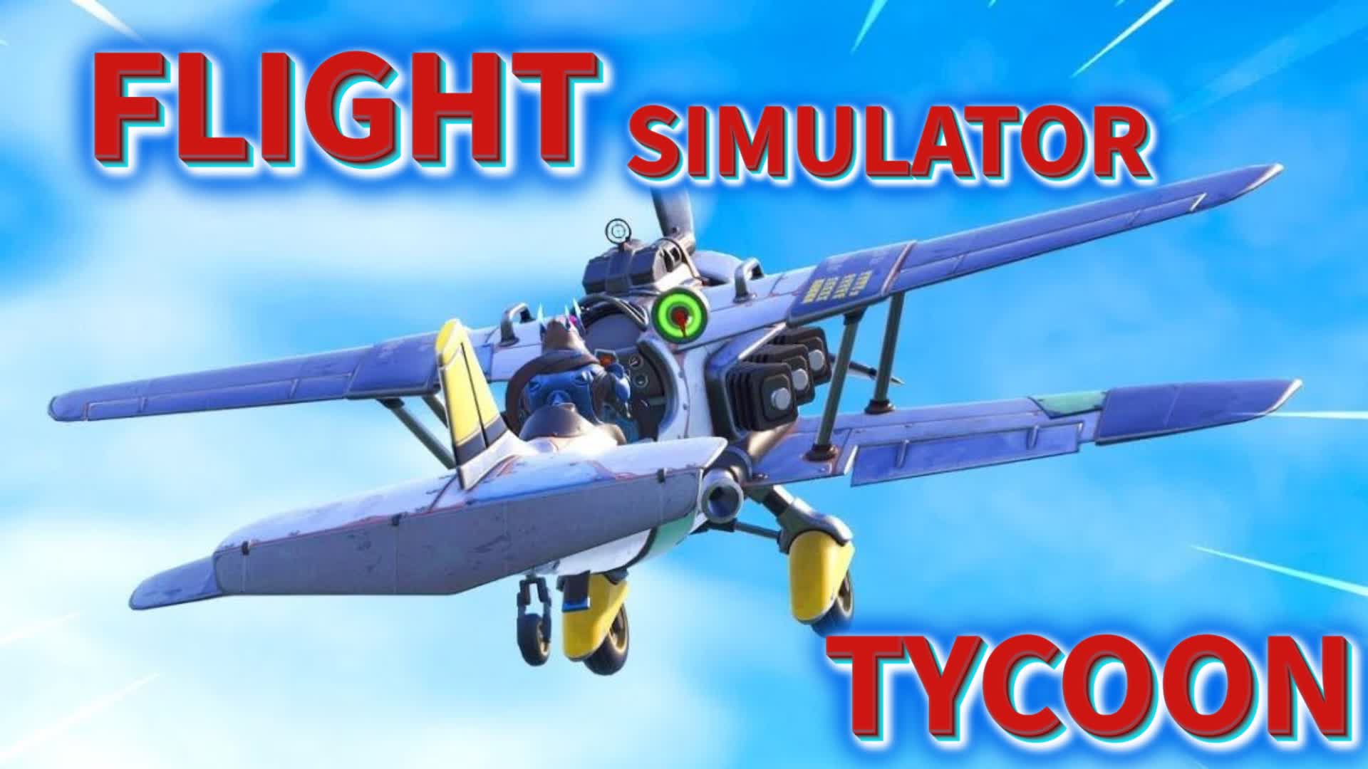 Flight simulator tycoon — Fortnite Creative map