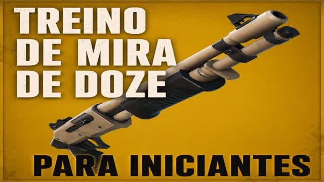 TREINO DE DOZE PARA INICIANTES — Fortnite Creative map