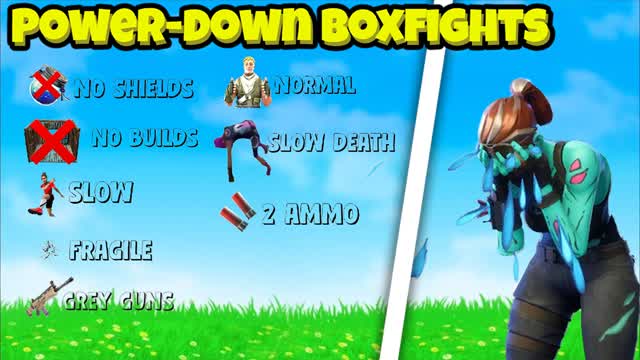 Box fights But with Power-Downs — Fortnite Creative map cover art