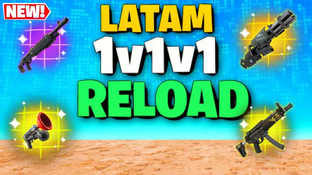 LATAM 1V1V1 RELOAD FREE FOR ALL — Fortnite Creative map cover art
