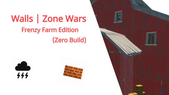 Walls | Zone Wars (Zero Build) (Frenzy) — Fortnite Creative map cover art