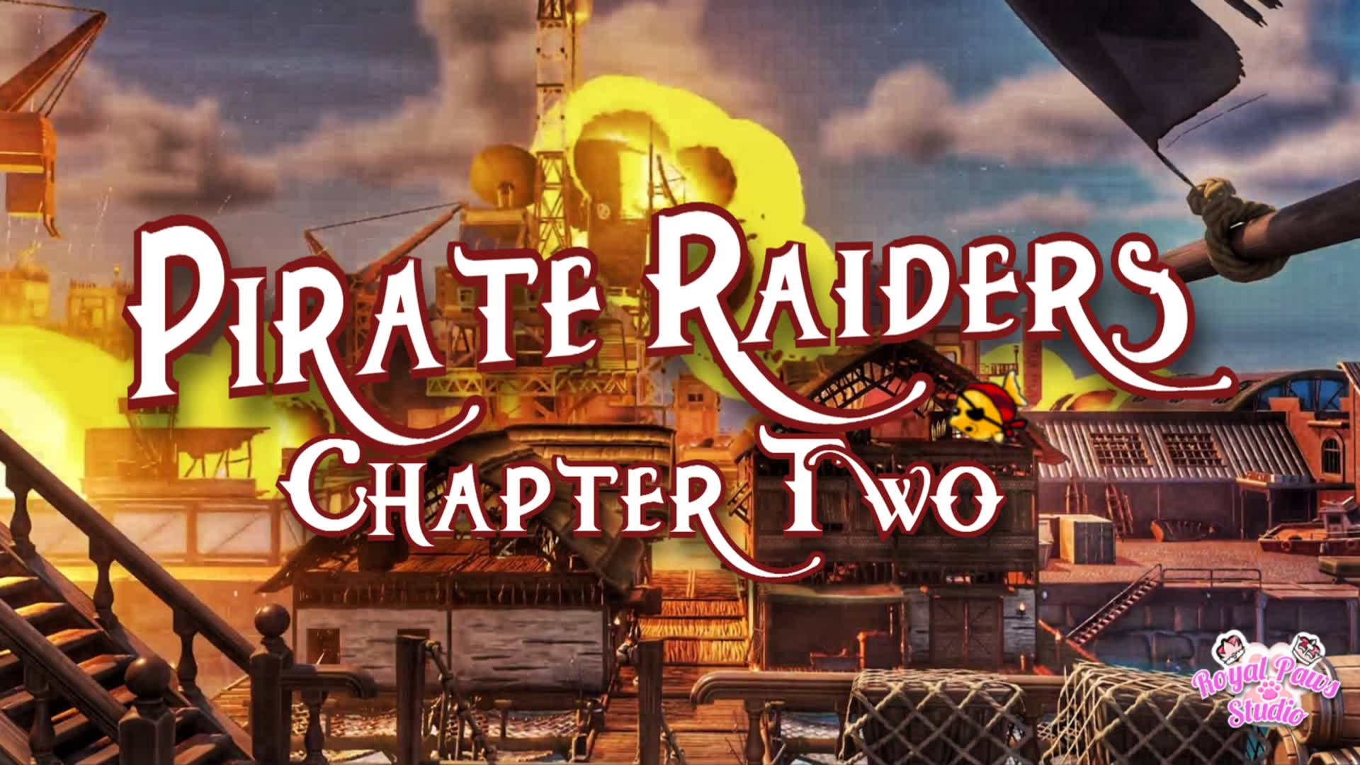Pirate Raiders Chapter Two — Fortnite Creative map