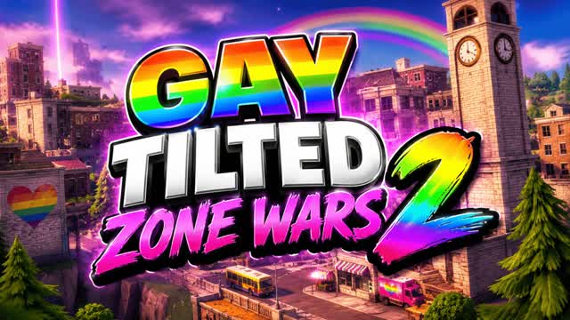 Gay Tilted Zone Wars 2 — Fortnite Creative map