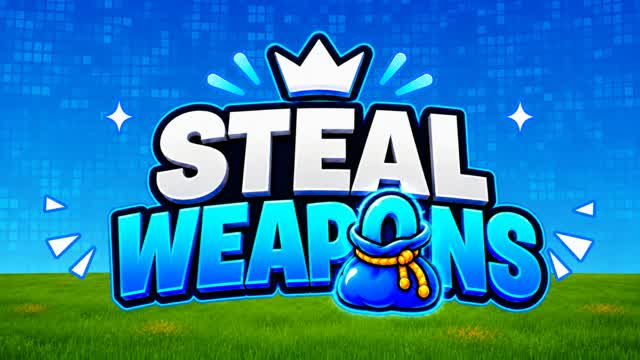 STEAL THE LOADOUT — Fortnite Creative map