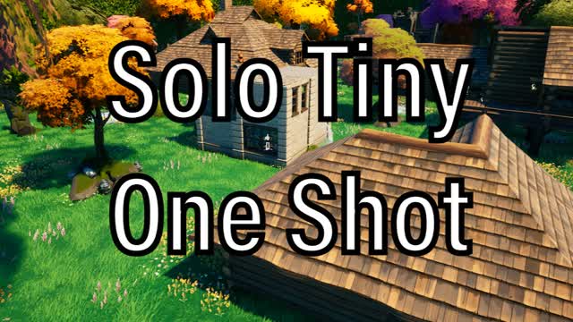 Solo Tiny One Shot — Fortnite Creative map cover art