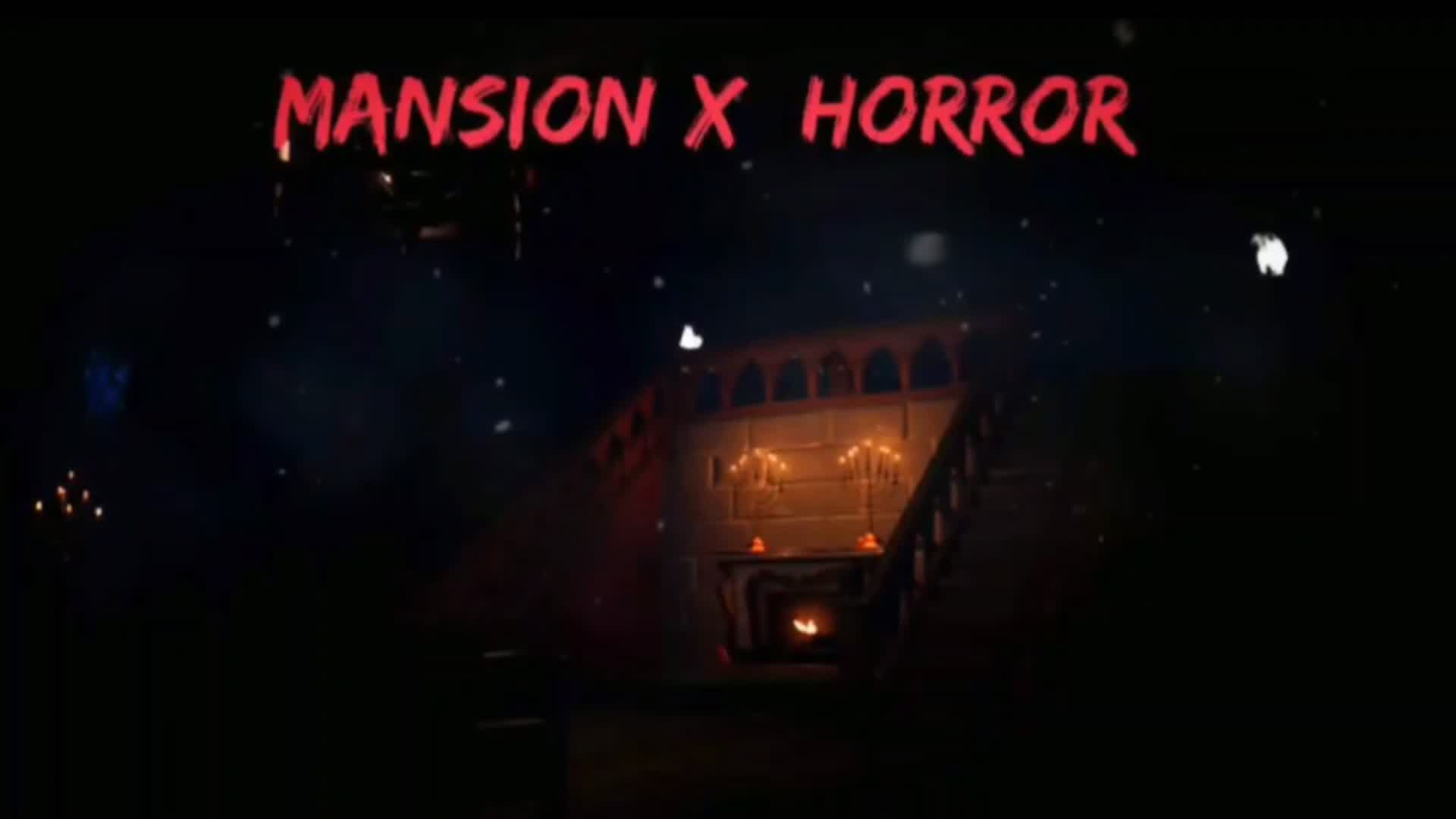 MANSION X [HORROR] [COLLECT] — Fortnite Creative map