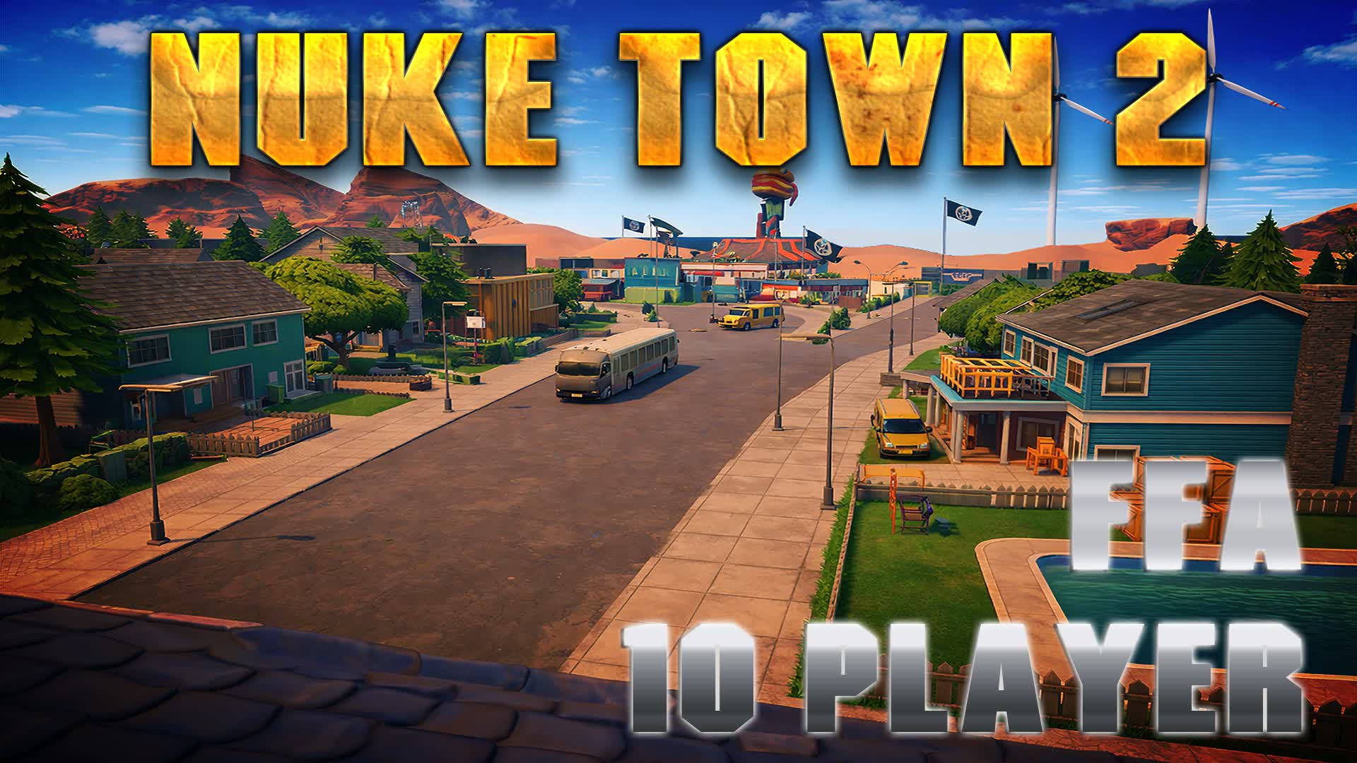 Nuke Town 2 FFA — Fortnite Creative map