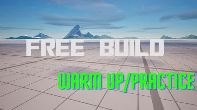 🔫FREE BUILD WARM UP/PRACTICE — Fortnite Creative map