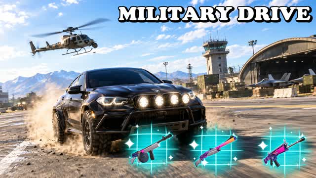 🚗 Military Drive - All Weapons 🔫 — Fortnite Creative map