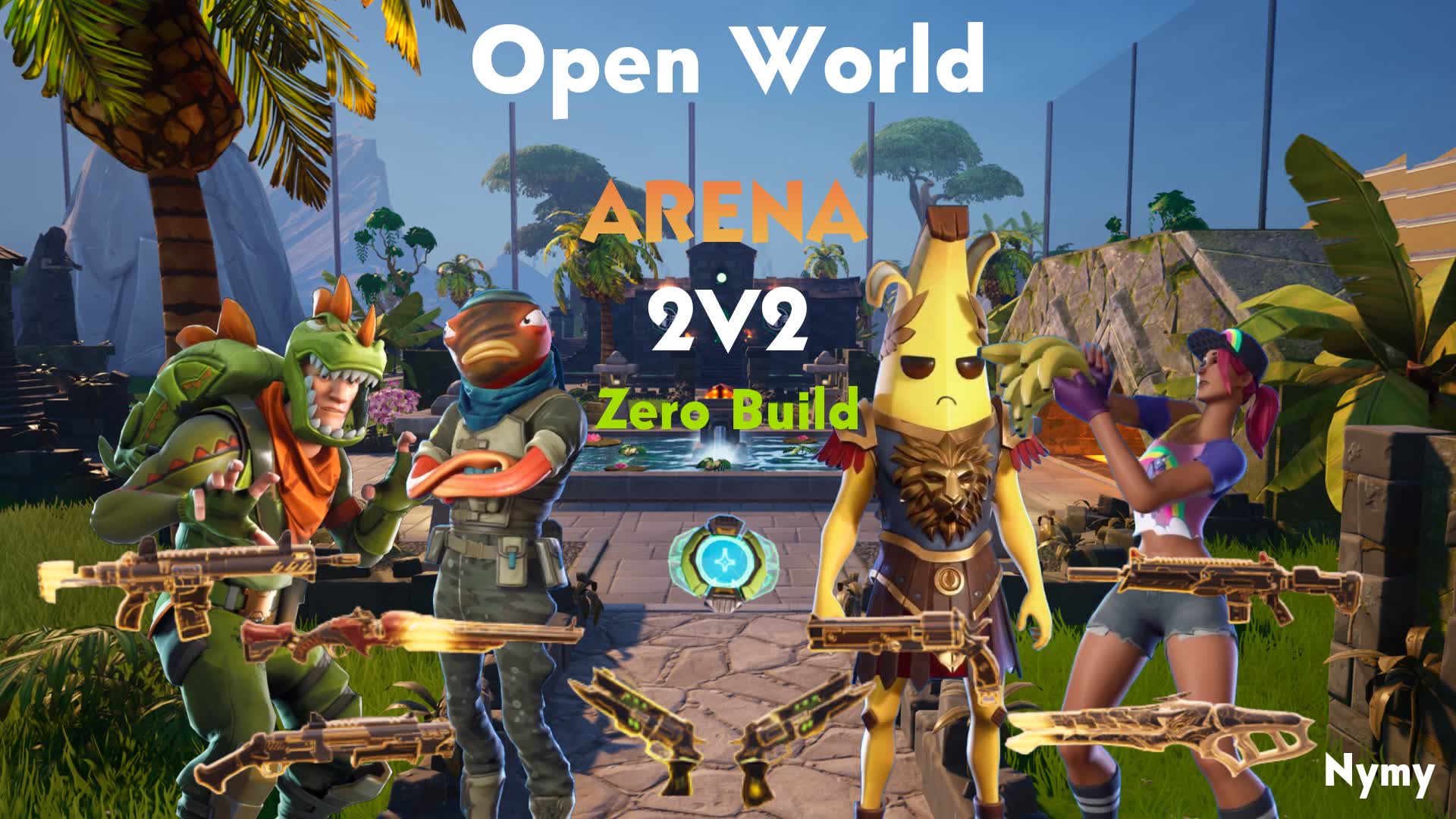Open World ARENA 2V2 (Zero Build) — Fortnite Creative map