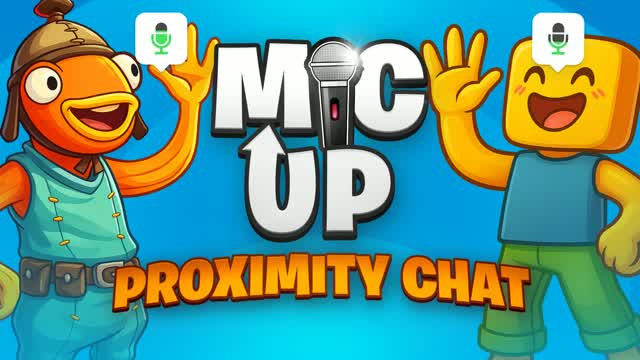 MIC UP 🔊 PROXIMITY CHAT — Fortnite Creative map