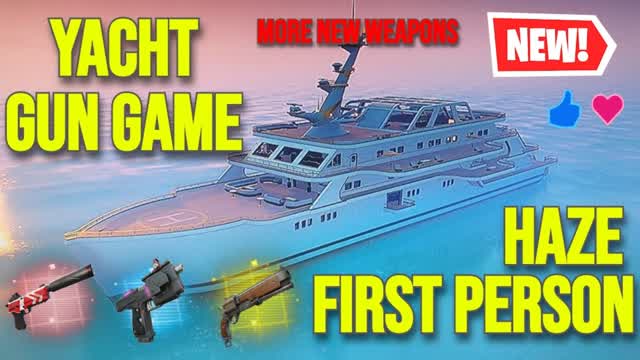 HAZE YACHT GUN GAME — Fortnite Creative map