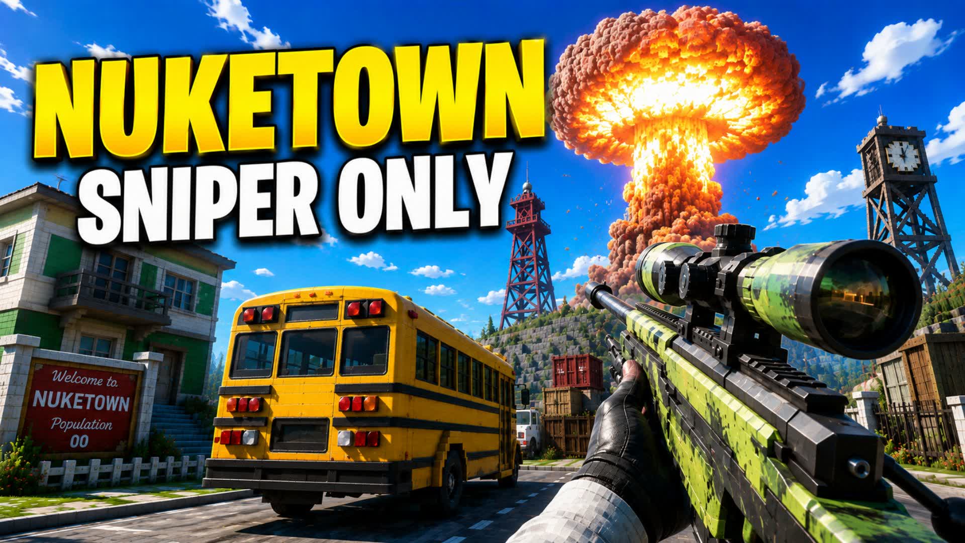 NUKETOWN SNIPER ONLY | FIRST PERSON — Fortnite Creative map