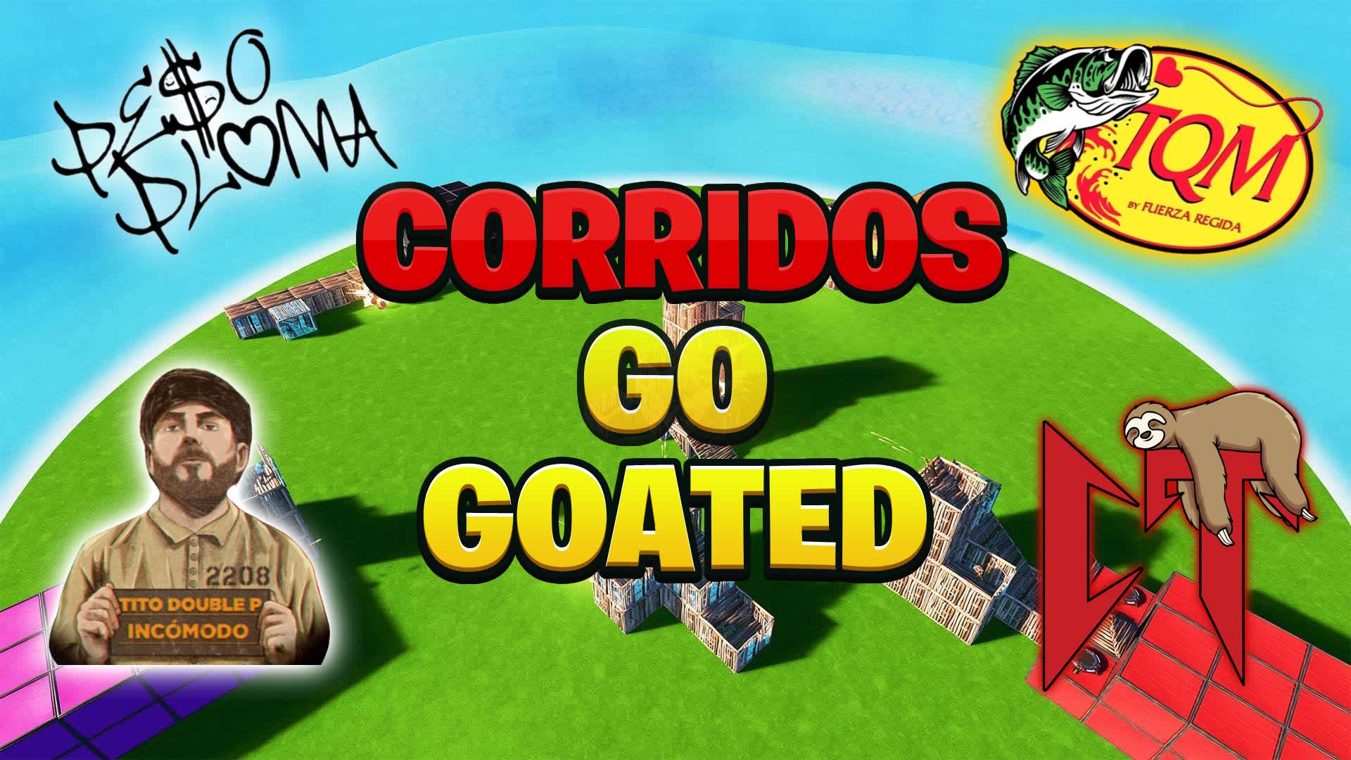 CORRIDOS GO GOATED! ZONE WARS — Fortnite Creative map