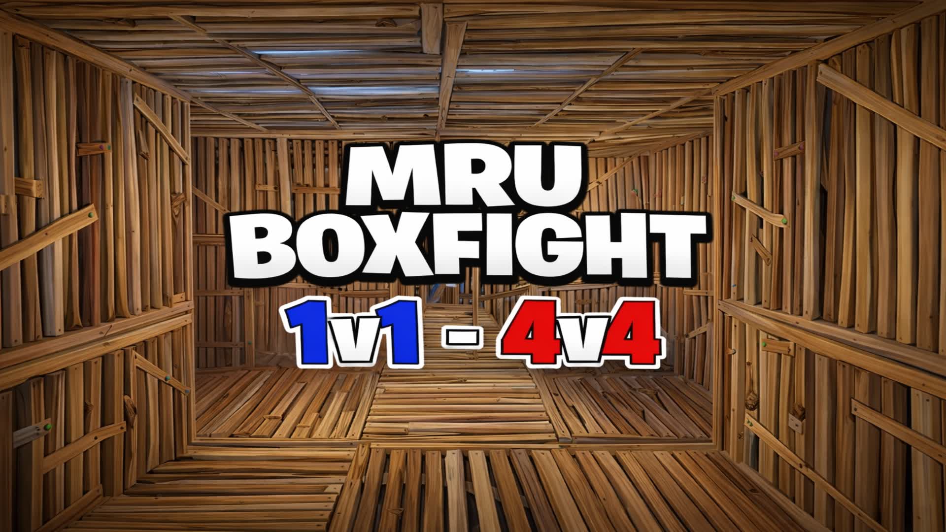 MRU BOXFIGHT ( 1v1 - 4v4 ) — Fortnite Creative map