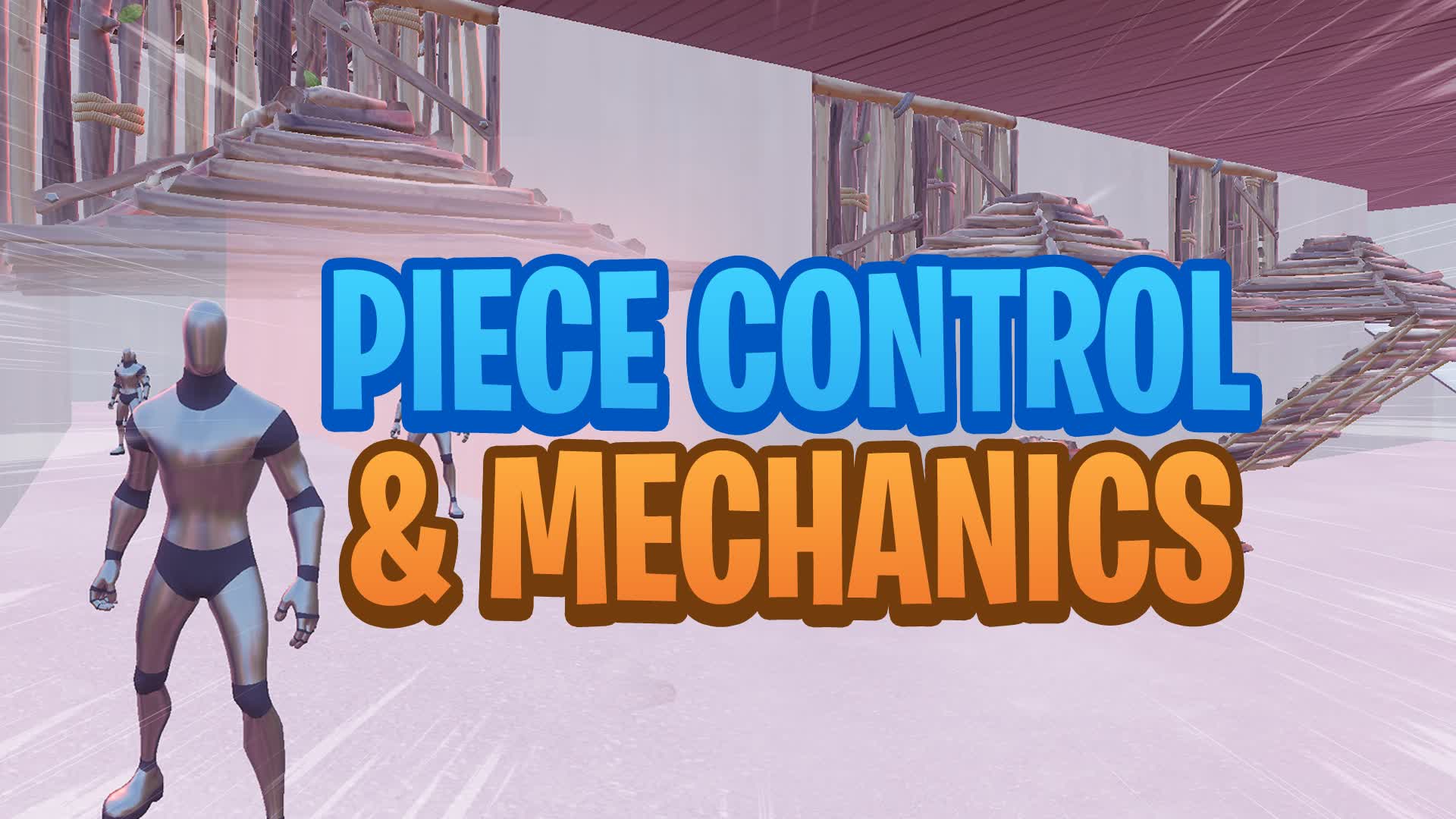 PIECE CONTROL & MECHANICS [TALMO] — Fortnite Creative map