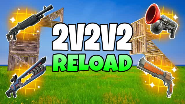 2v2 2v2v2 RELOAD — Fortnite Creative map cover art
