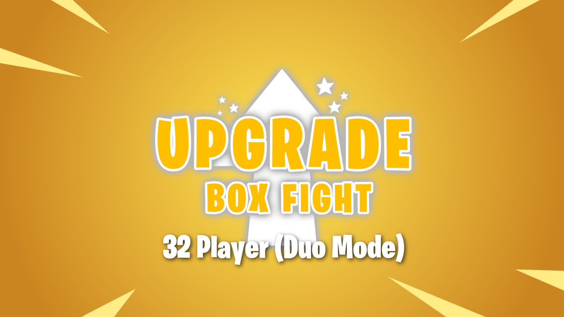 Upgrade Box Fight [32Player(DuoMode)] — Fortnite Creative map