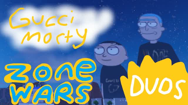 [DUOS] Gucci Morty Zone Wars — Fortnite Creative map