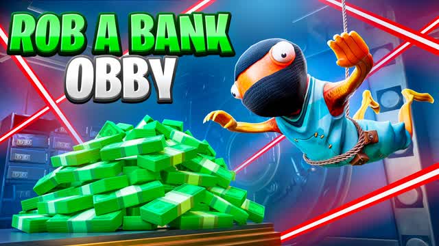 Rob a Bank Obby — Fortnite Creative map cover art