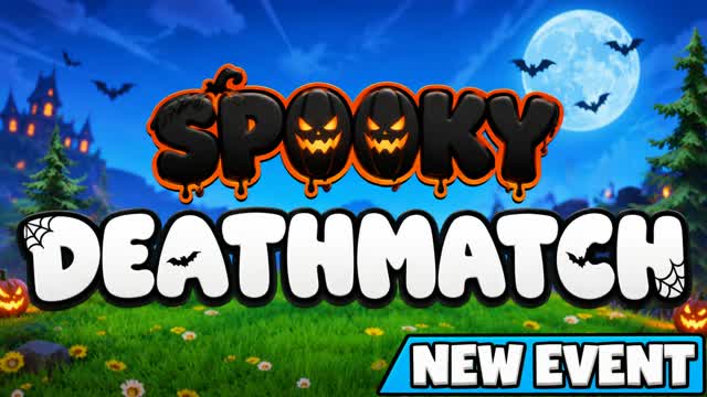 SPOOKY DEATHMATCH [NEW EVENT] — Fortnite Creative map