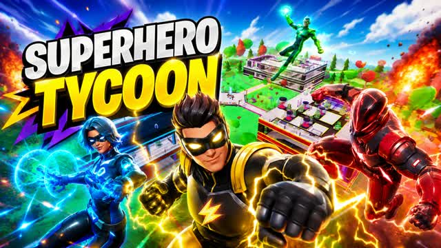 ⚡ SUPERHERO TYCOON ⚡BE THE HERO — Fortnite Creative map