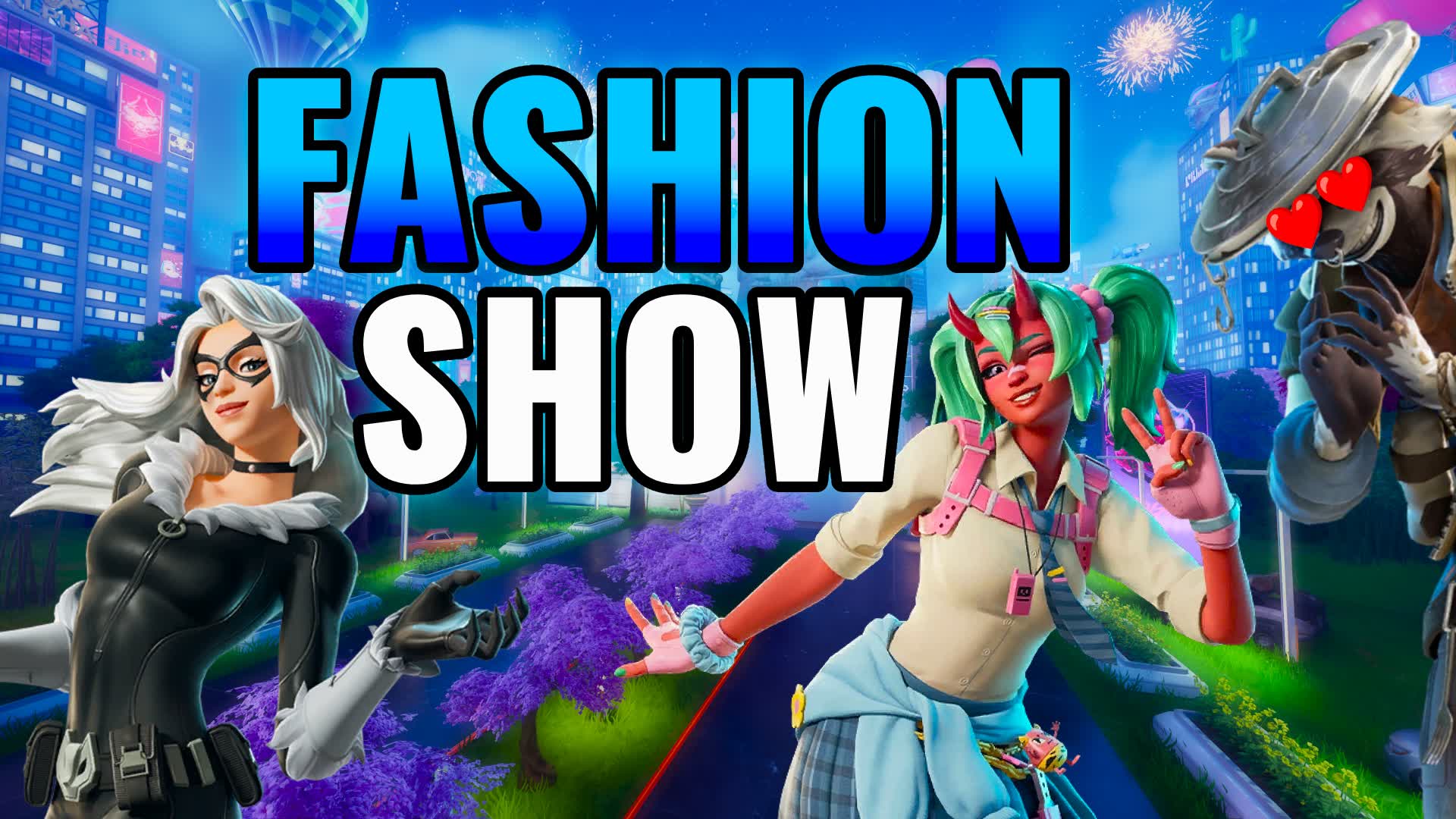 ESANTOS FASHION SHOW — Fortnite Creative map