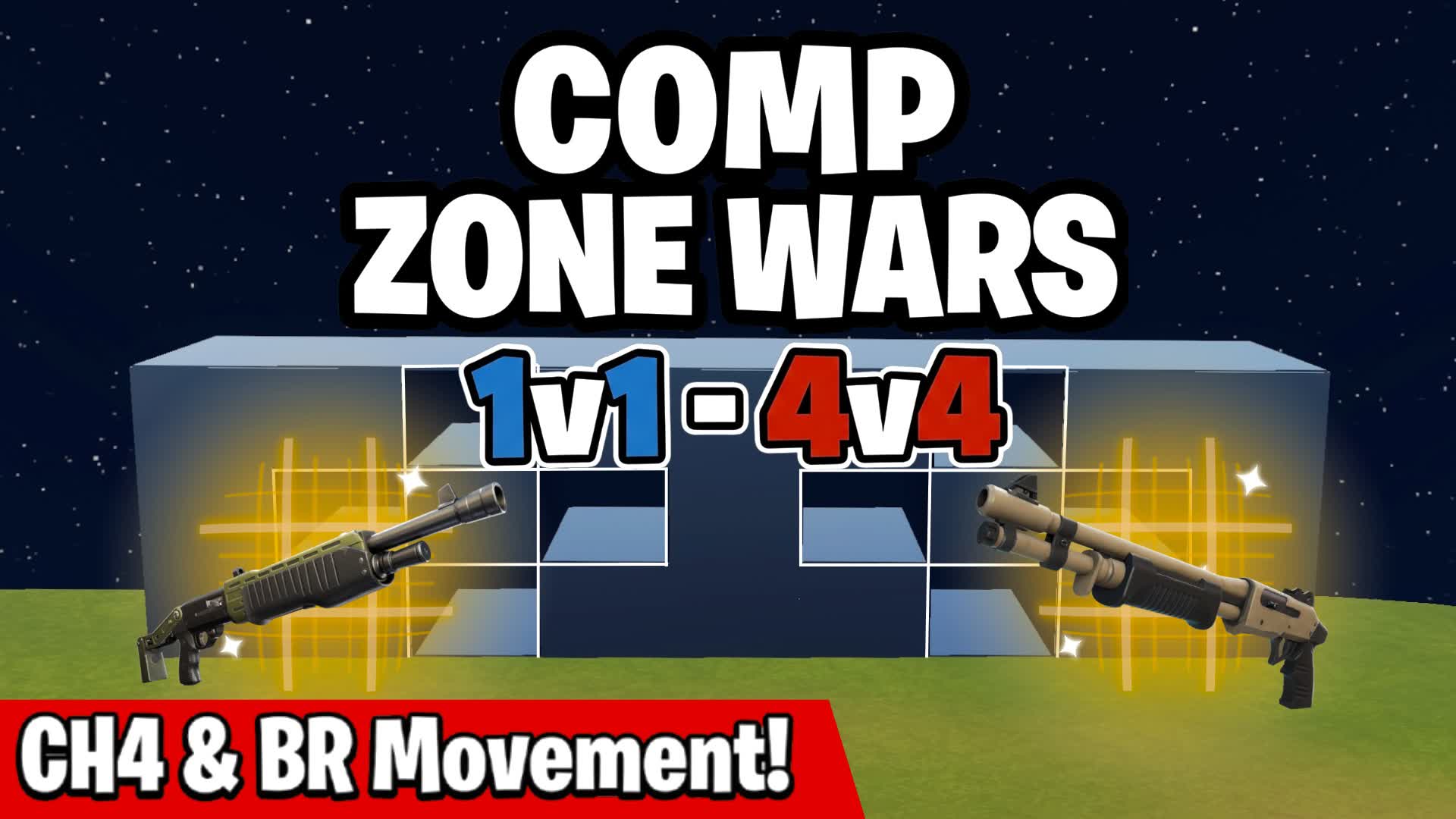 COMP ZONE WARS (1V1 TO 4V4) — Fortnite Creative map